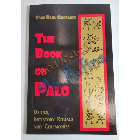 The Book on Palo Deities, Initiatory Rituals and Ceremonies